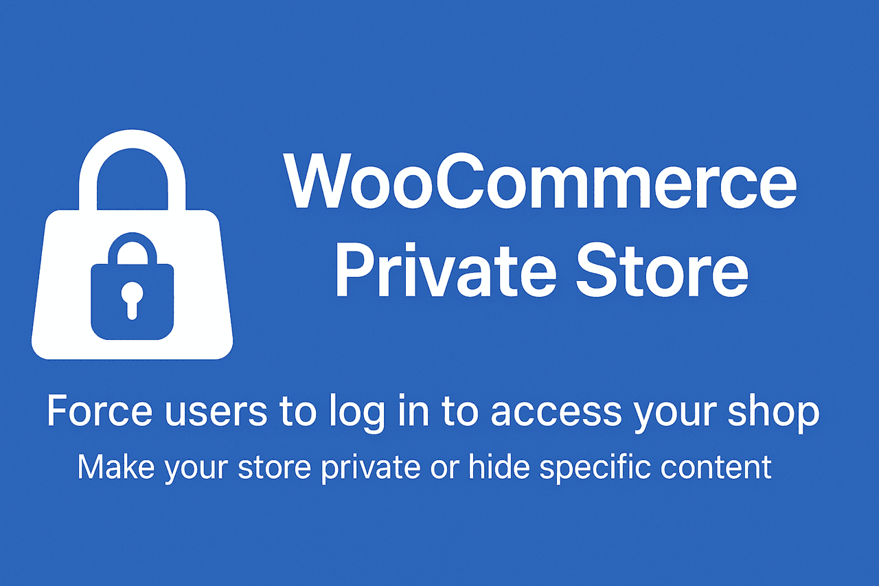 WooCommerce Private Store